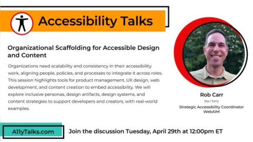 Organizational Scaffolding for Accessible Design and Content Organizational Scaffolding for Accessible Design and Content