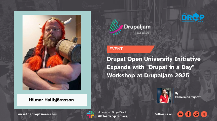 Drupal Open University Initiative Expands with "Drupal in a Day" Workshop at Drupaljam 2025