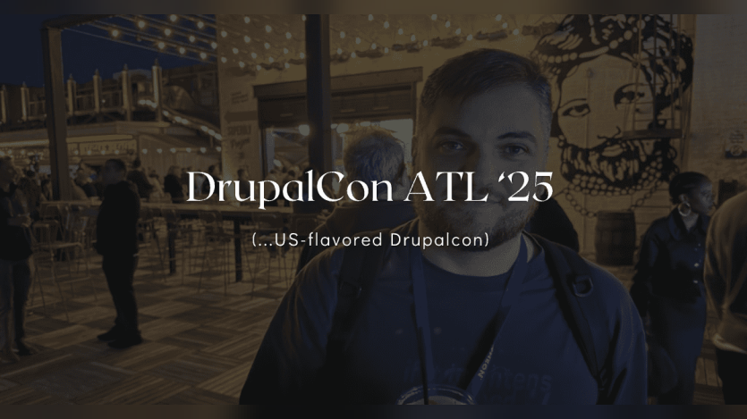 DrupalCon Atlanta 2025: Reflections on Community, AI, and Accessibility