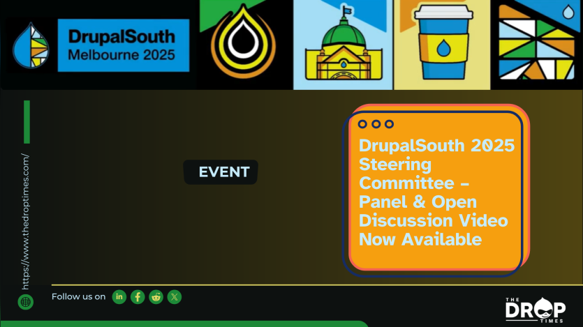 DrupalSouth 2025 Steering Committee – Panel & Open Discussion Video Now Available