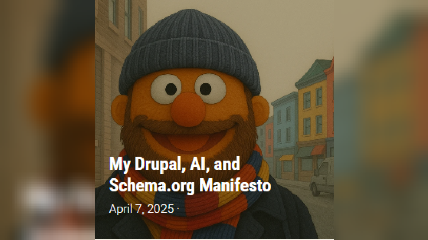 My Drupal, AI, and Schema.org Manifesto