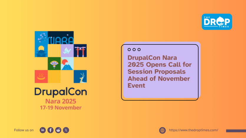 DrupalCon Nara 2025 Opens Call for Session Proposals Ahead of November Event