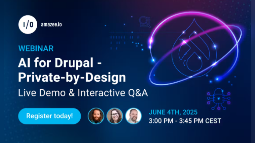 Webinar: AI for Drupal - Private-by-Design