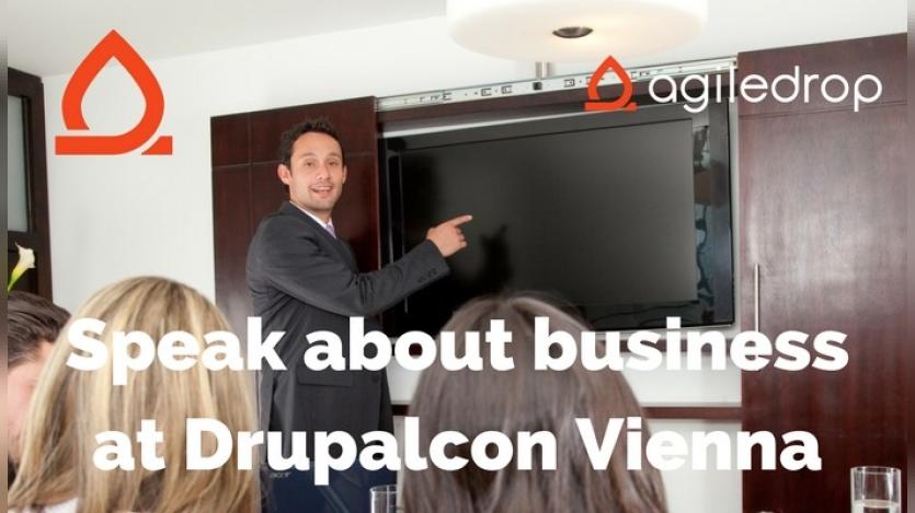 Speak about business at Drupalcon Vienna