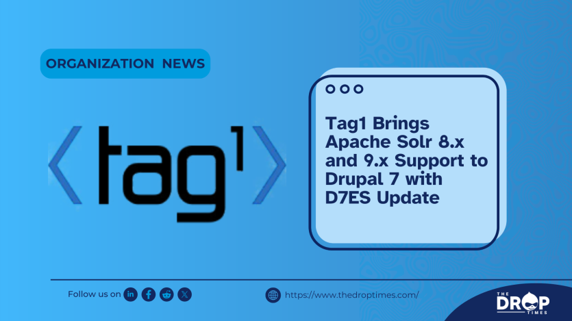 Tag1 Brings Apache Solr 8.x and 9.x Support to Drupal 7 with D7ES Update