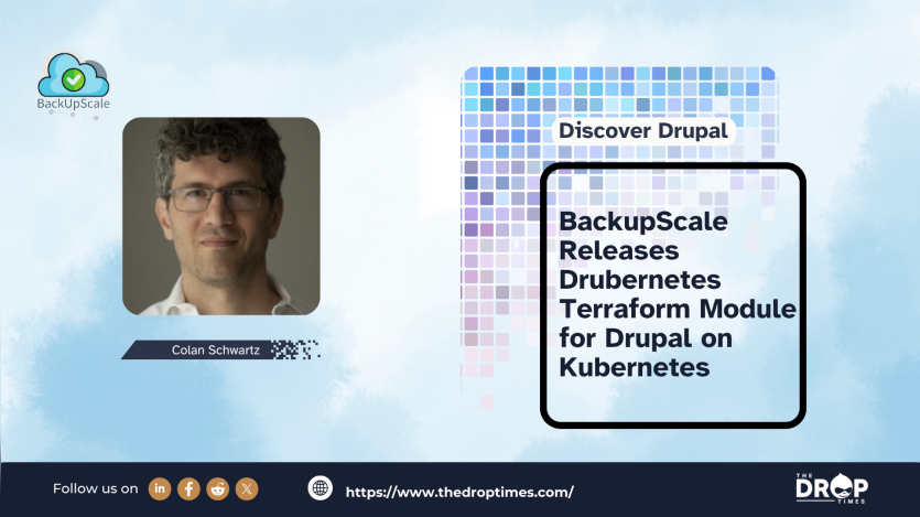 BackupScale Releases Drubernetes Terraform Module for Drupal on Kubernetes