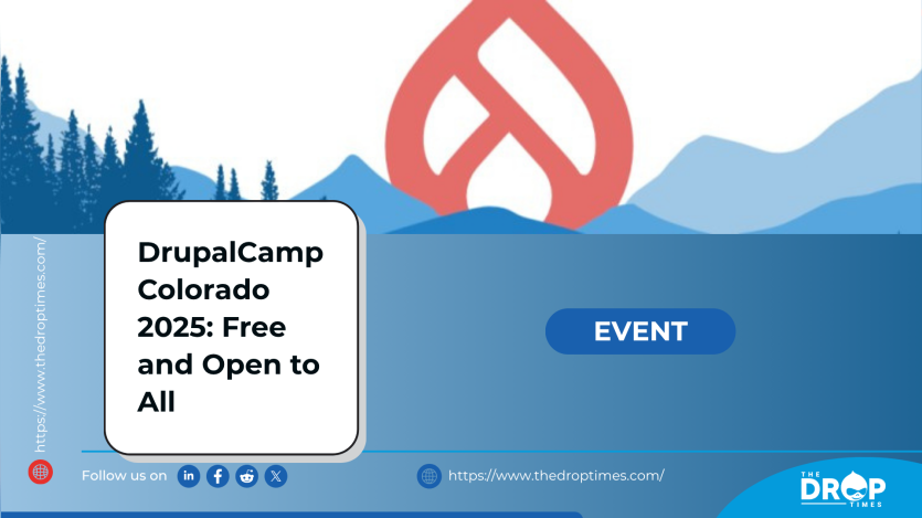 DrupalCamp Colorado 2025: Free and Open to All