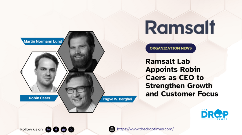 Ramsalt Lab Appoints Robin Caers as CEO to Strengthen Growth and Customer Focus