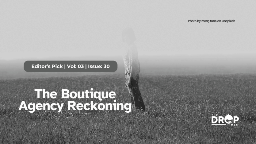 The Boutique Agency Reckoning