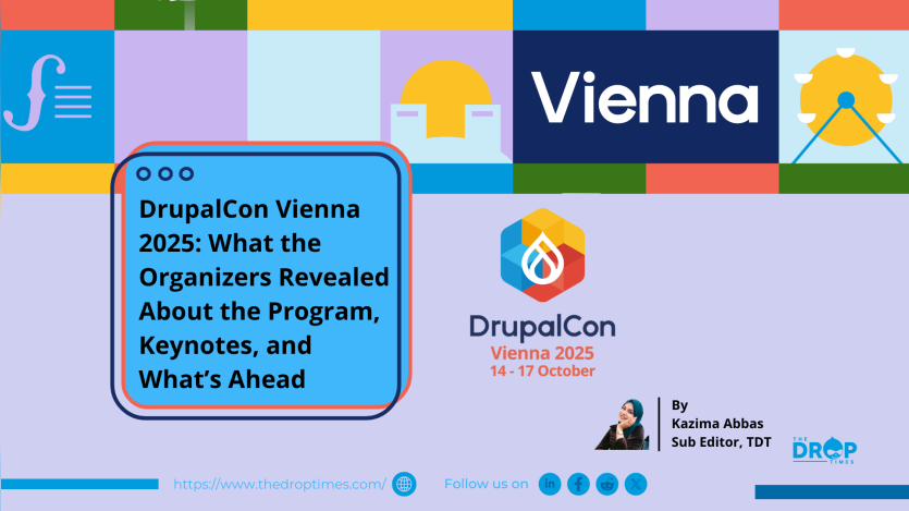DrupalCon Vienna 2025: What the Organizers Revealed About the Program, Keynotes, and What’s Ahead