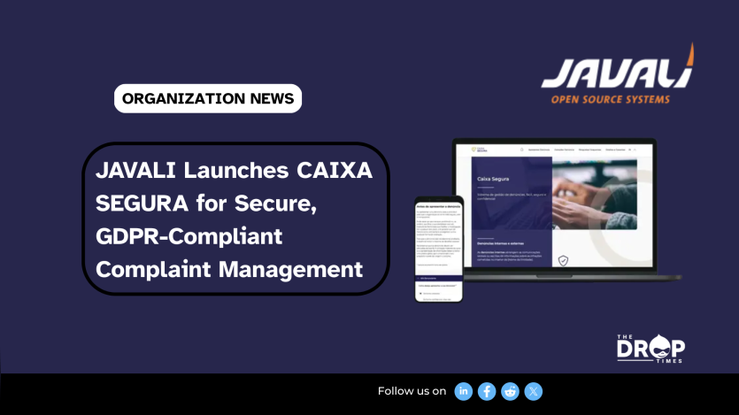 JAVALI Launches CAIXA SEGURA for Secure, GDPR-Compliant Complaint Management
