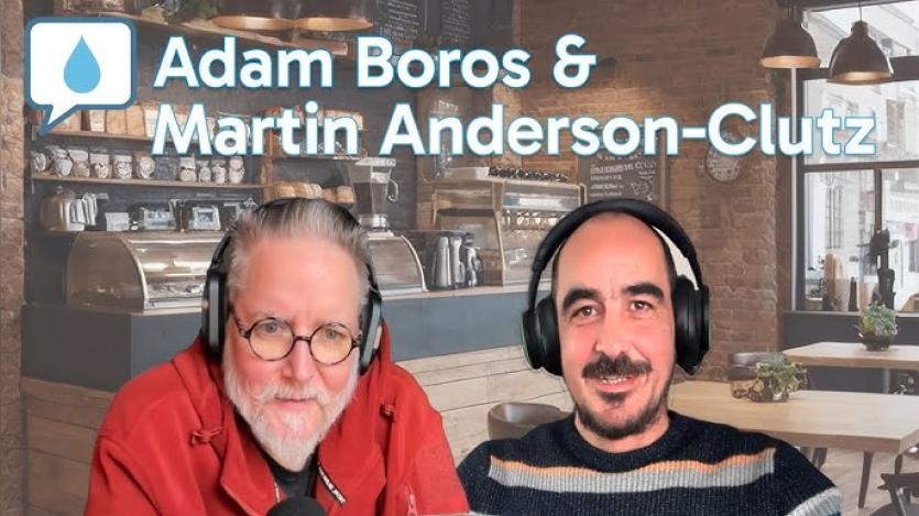 TD Cafe #011 - Adam Boros & Martin Anderson-Clutz