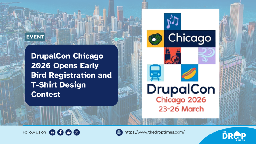 DrupalCon Chicago 2026 Opens Early Bird Registration and T-Shirt Design Contest