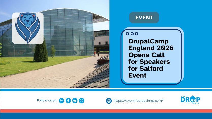 DrupalCamp England 2026 Opens Call for Speakers for Salford Event