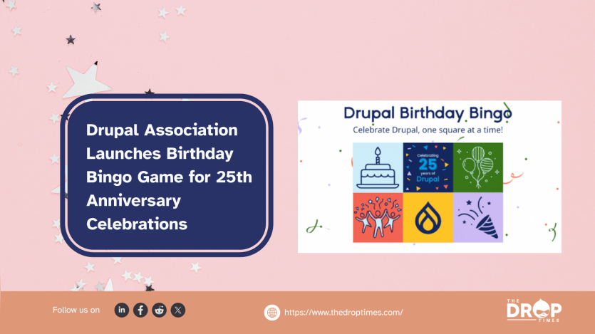 Drupal Association Launches Birthday Bingo Game for 25th Anniversary Celebrations