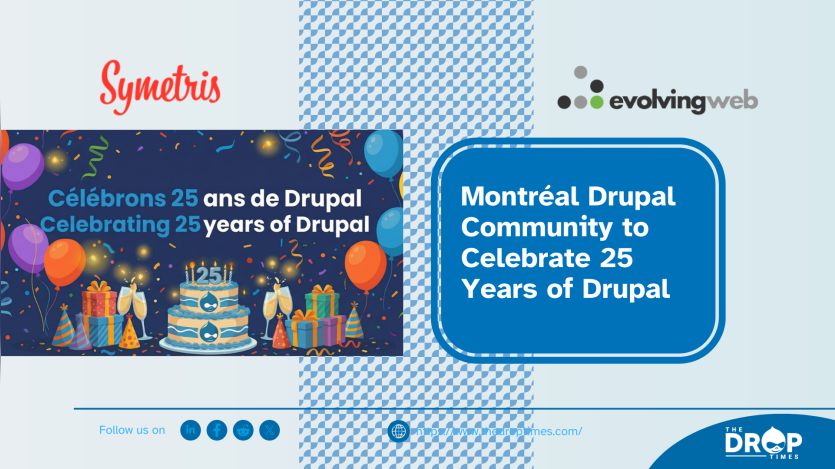 Montréal Drupal Community to Celebrate 25 Years of Drupal