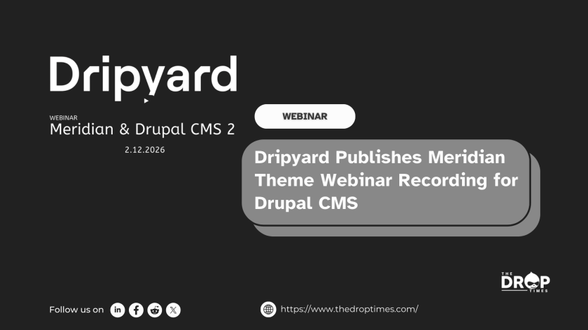Dripyard Publishes Meridian Theme Webinar Recording for Drupal CMS