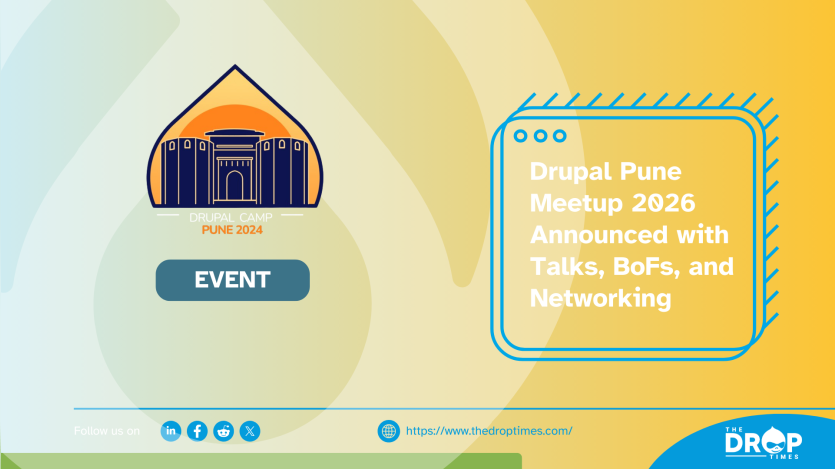 Drupal Pune Meetup 2026 Announced with Talks, BoFs, and Networking