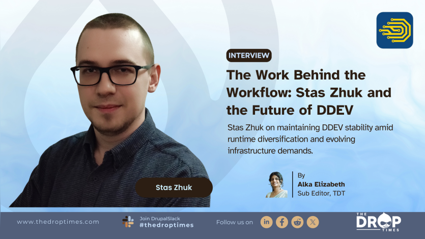 The Work Behind the Workflow: Stas Zhuk and the Future of DDEV