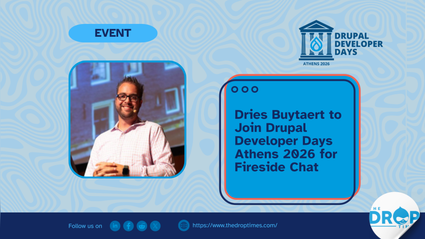 Dries Buytaert to Join Drupal Developer Days Athens 2026 for Fireside Chat
