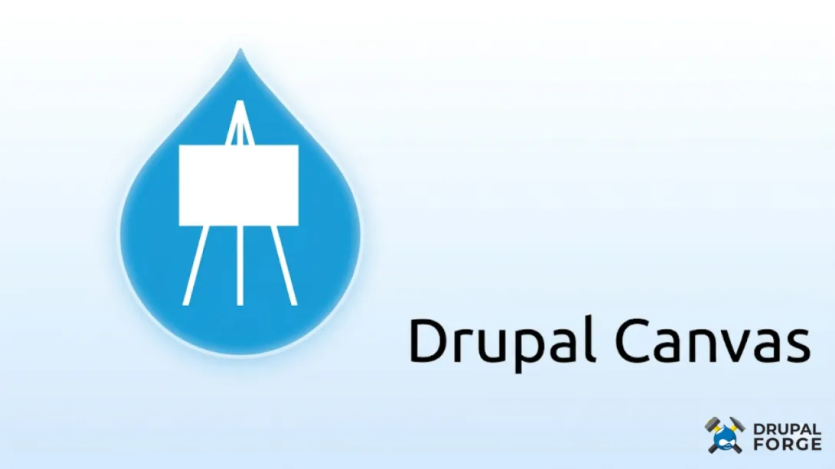 Drupal Canvas Introduces Visual, Component-Based Site Building Approach