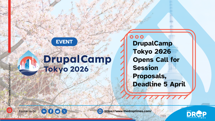 DrupalCamp Tokyo 2026 Opens Call for Session Proposals, Deadline 5 April