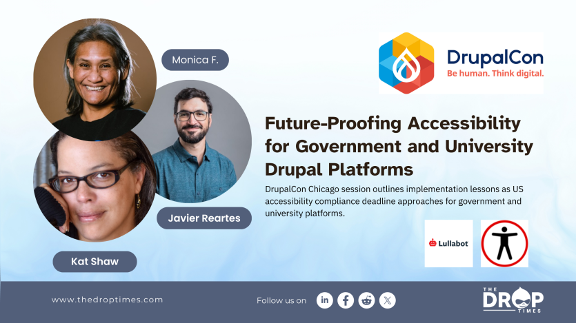 Future-Proofing Accessibility for Government and University Drupal Platforms