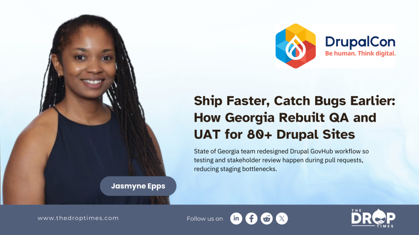Ship Faster, Catch Bugs Earlier How Georgia Rebuilt QA and UAT for 80+ Drupal Sites