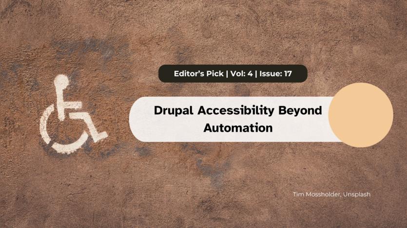 Drupal Accessibility Beyond Automation