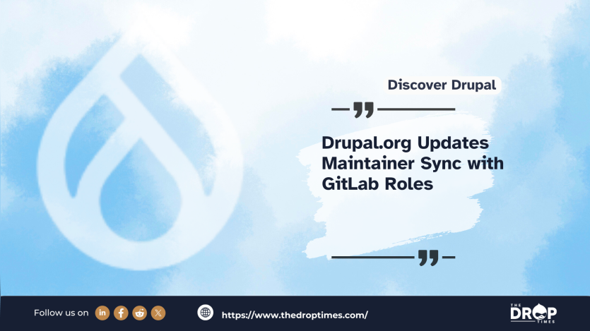 Drupal.org Updates Maintainer Sync with GitLab Roles