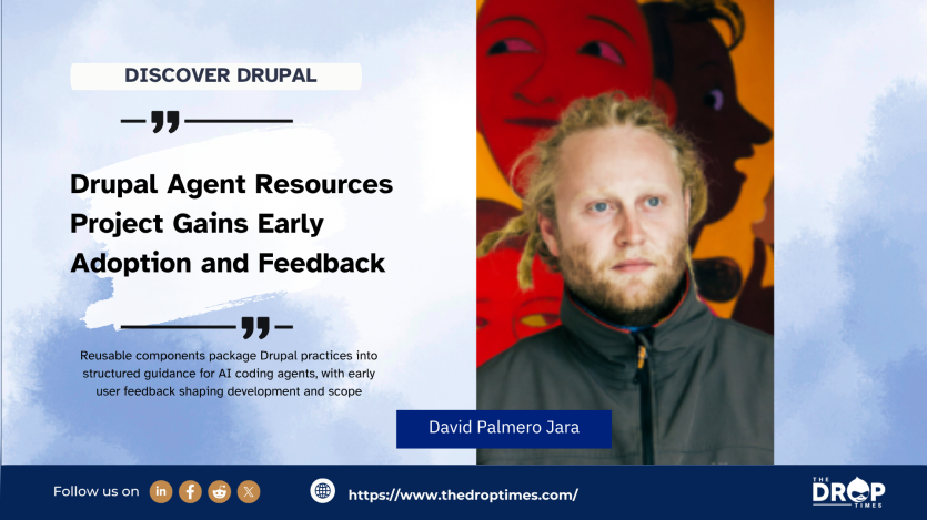 Drupal Agent Resources Project Gains Early Adoption and Feedback