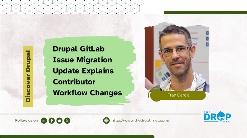 Drupal GitLab Issue Migration Update Explains Contributor Workflow Changes