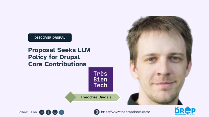 Proposal Seeks LLM Policy for Drupal Core Contributions