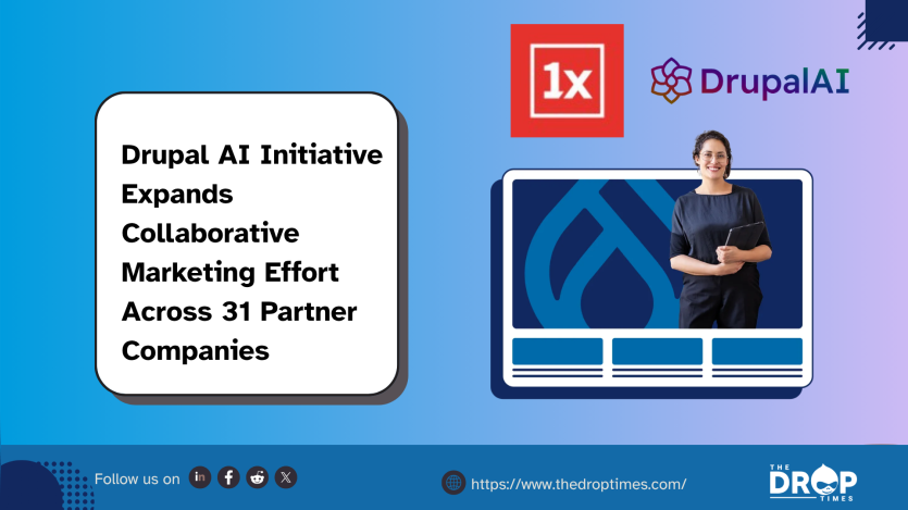 Drupal AI Initiative Expands Collaborative Marketing Effort Across 31 Partner Companies