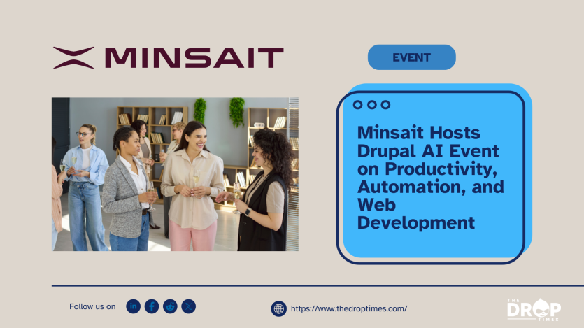 Minsait Hosts Drupal AI Event on Productivity, Automation, and Web Development
