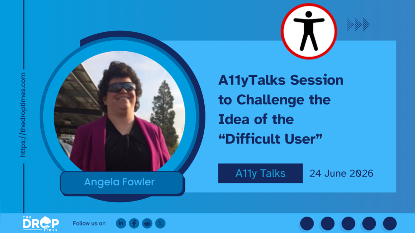 A11yTalks Session to Challenge the Idea of the “Difficult User”