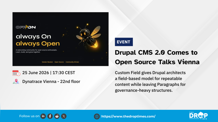 A branded event hero image for Open Source Talks by OffOn x Dynatrace, featuring the title “Drupal CMS 2.0 Comes to Open Source Talks Vienna” and deck text about Drupal CMS, OpenFeature, feature flags, and community networking.