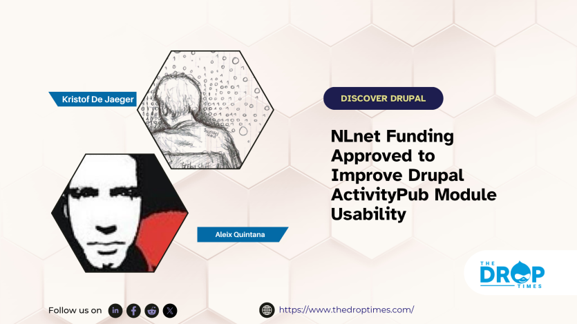 NLnet Funding Approved to Improve Drupal ActivityPub Module Usability