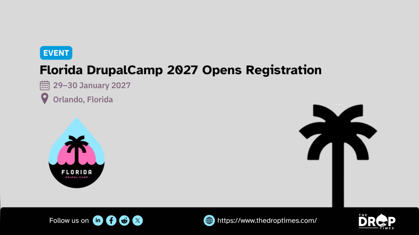 An event graphic announcing that registration has opened for the Florida DrupalCamp 2027, to be held in Orlando, Florida, on 29–30 January 2027