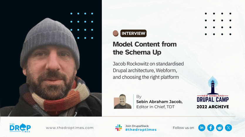Archive interview hero for Jacob Rockowitz on Schema.org Blueprints and Drupal content models at NEDCamp 2022.
