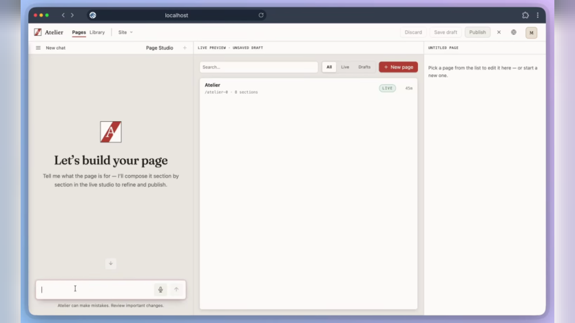 Atelier page building interface with a chat panel on the left. a page list in the center. and editing controls on the right. The main prompt reads "Let’s build your page" and invites the user to describe the page so Atelier can compose and refine it.