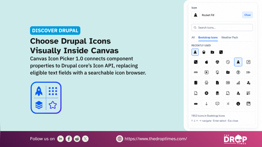 A wide Discover Drupal graphic pairs an icon picker interface with a simplified icon set to show how Drupal Canvas can replace eligible text fields with a searchable visual icon browser. The feature highlights Canvas Icon Picker 1.0 and its connection to Drupal core’s Icon API.