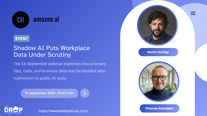 Blue amazee.ai event graphic with portraits of Martin Schlögl and Thomas Schröpfer. Text reads "EVENT". "Shadow AI Puts Workplace Data Under Scrutiny". "The 16 September webinar examines how prompts files code and business data may be handled after submission to public AI tools". "16 September 2026". "15.00 CEST". "Martin Schlögl". "Thomas Schröpfer". "amazee.ai". "THE DROP TIMES".