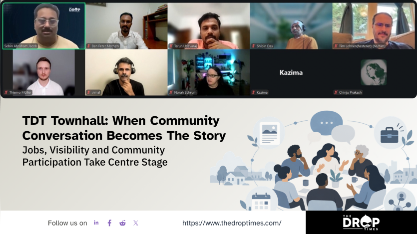 "TDT Townhall. When Community Conversation Becomes The Story. Jobs. Visibility and Community Participation Take Centre Stage." A video call grid shows participants labeled "Sebin Abraham Jacob." "Ben Peter Mathew." "Tarun Udayaraj." "Shibin Das." "Tim Lehnen hestenet he him." "Thiemo Müller." "vimal." "Norah Schrum." "Kazima." and "Chinju Prakash." Below the call is an illustration of people gathered around a table with speech bubbles and community themed icons.