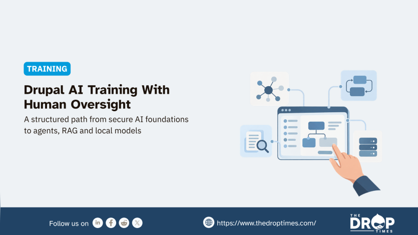 “TRAINING.” “Drupal AI Training With Human Oversight.” “A structured path from secure AI foundations to agents. RAG and local models.” An illustration shows a person interacting with a connected AI workflow interface for search. agents. data and automated processes.