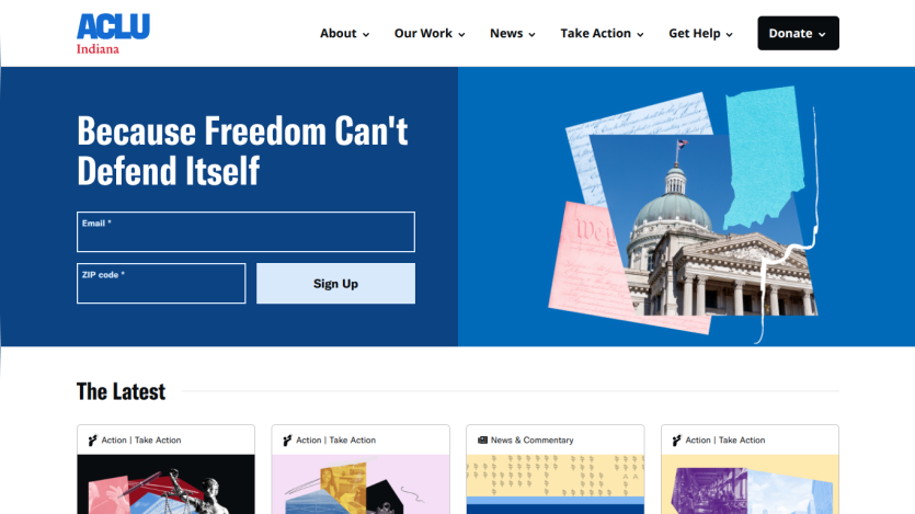 ACLU Indiana homepage with sign-up form and image of Indiana State Capitol under 'Because Freedom Can't Defend Itself'