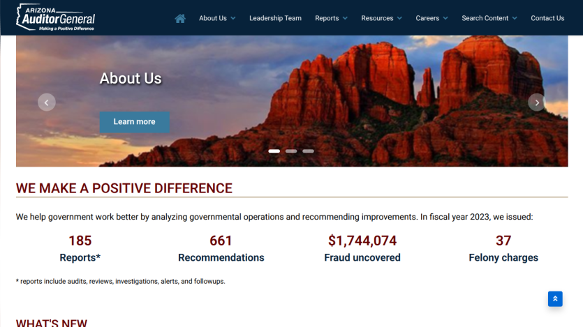 Arizona Auditor General website showing About Us section, key statistics on reports, recommendations, fraud uncovered, and felony charges.