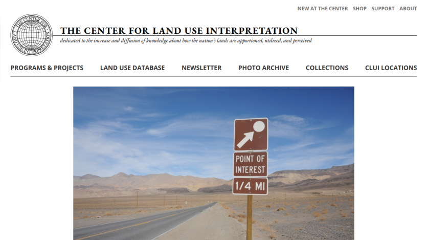 The Center for Land Use Interpretation homepage with navigation links and a desert road scene featuring an interpretative site sign.