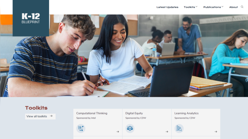 Homepage of K-12 Blueprint featuring students collaborating with tools and resources listed below.