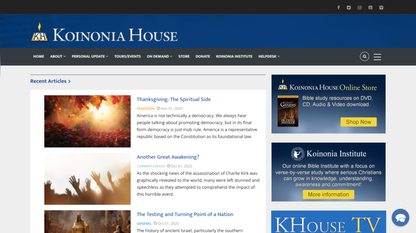 Koinonia House website with recent articles on spirituality and current events, plus links to online store and Bible institute